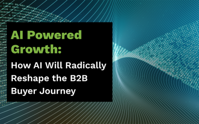 AI-Powered Growth: How AI Will Radically Reshape the B2B Buyer Journey